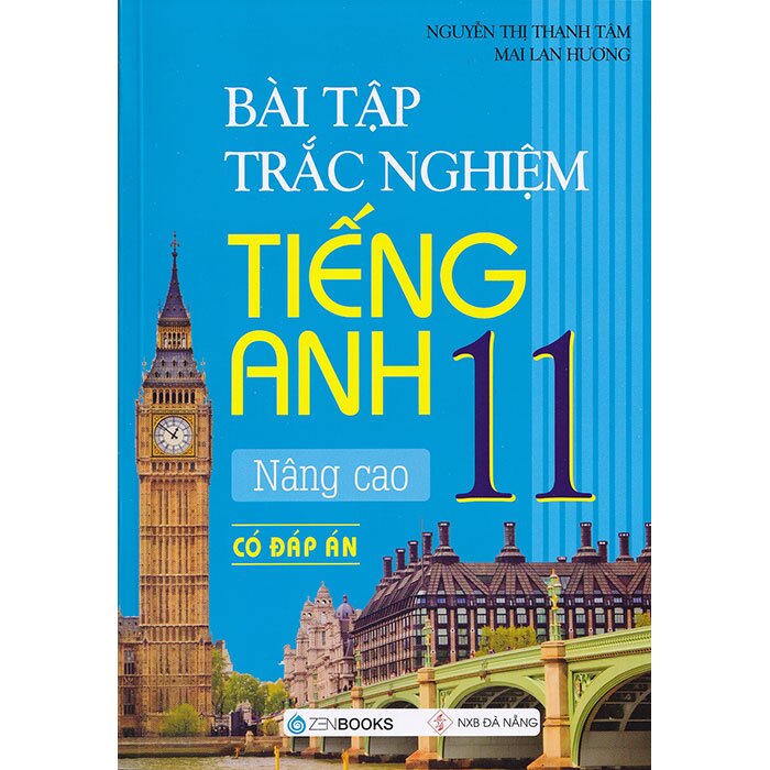 Sách Bài Tập Trắc Nghiệm Tiếng Anh - Lớp 11 Nâng Cao  - 2020