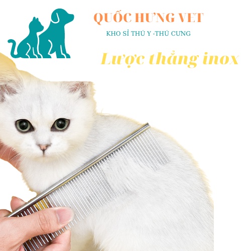 Lược inox chải lông cho chó mèo - QUỐC HƯNG VET