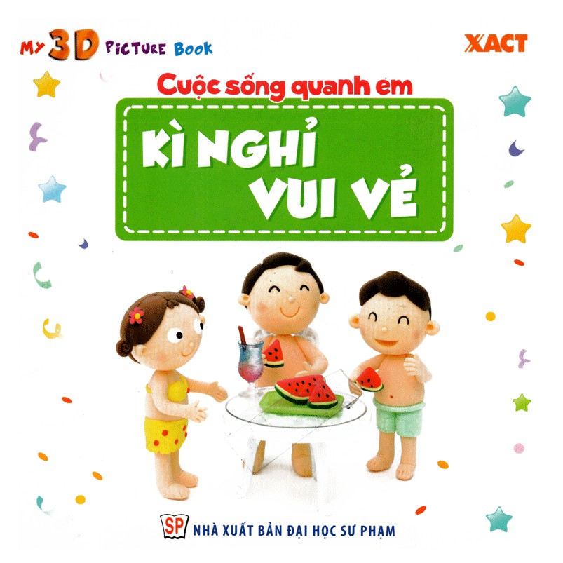 Sách - Cuộc sống quanh em: Kỳ nghỉ vui vẻ