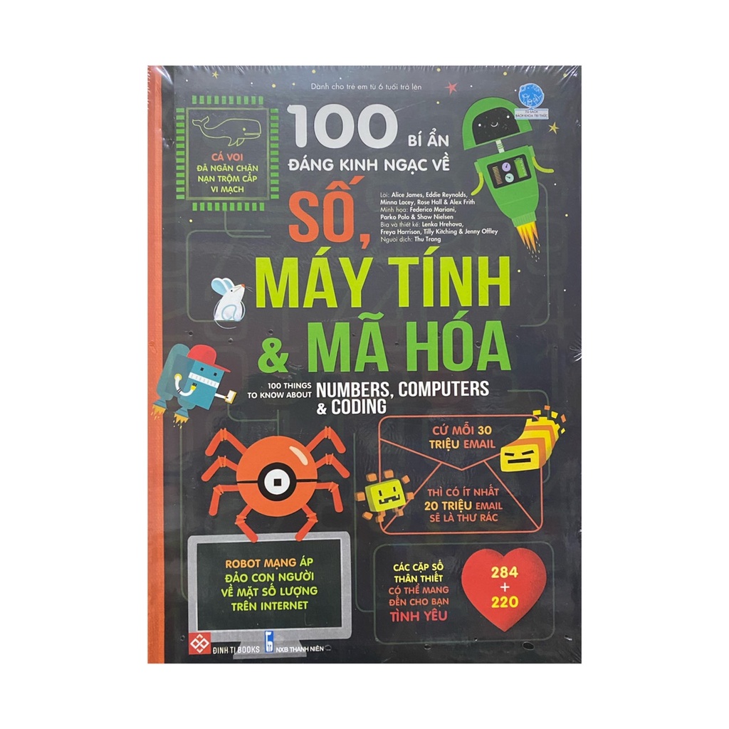 Sách - 100 bí ẩn đáng kinh ngạc về số máy tính và mã hóa ( Đinh Tị )
