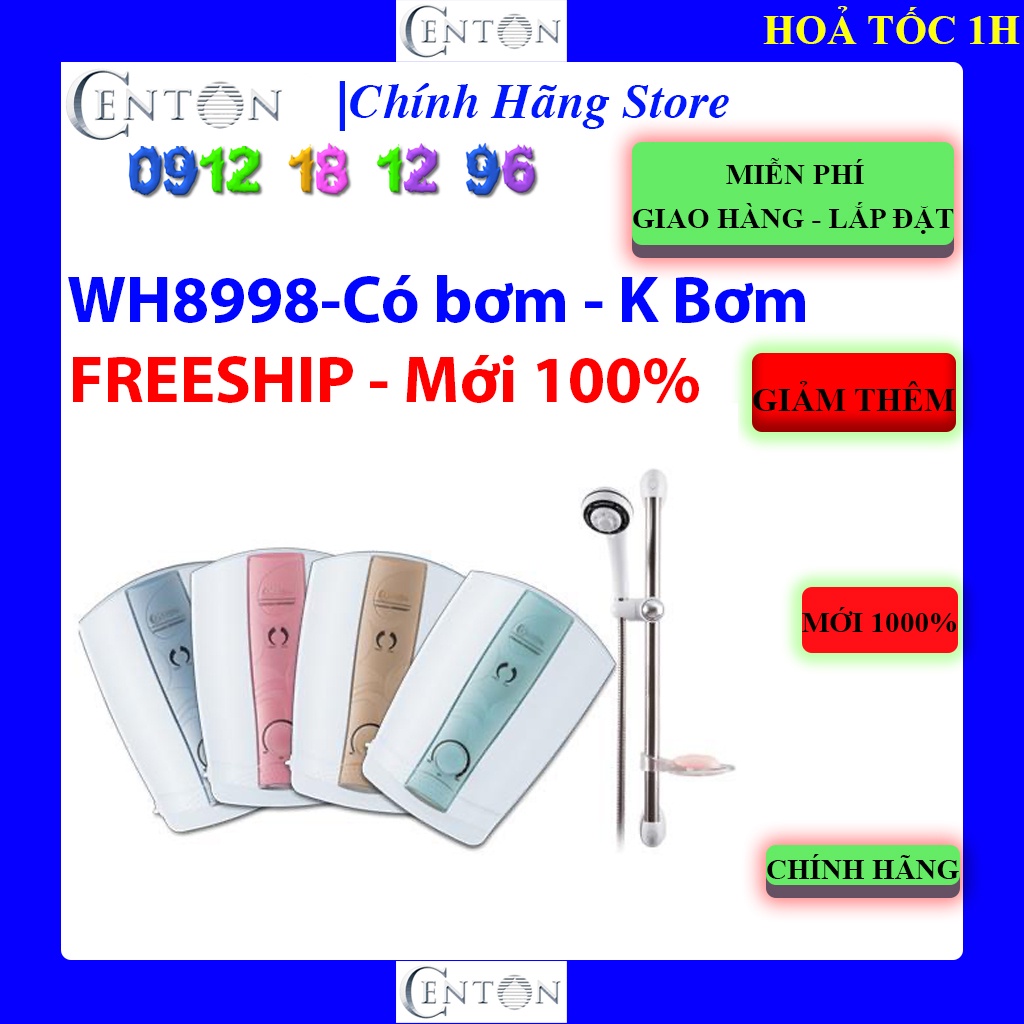 [1 Đổi 1 ] Máy nước nóng trực tiếp Centon 8998E (WH8998E) - Centon 8998EP (WH8998EP) - Centon WH8998