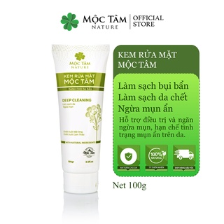 Kem Rửa Mặt Mộc Tâm - Dành Cho Da Dầu - Deep Cleaning Sạch Sâu Ngừa Mụn 100g