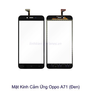 Mặt kính cảm ứng Ép Kính Oppo A71