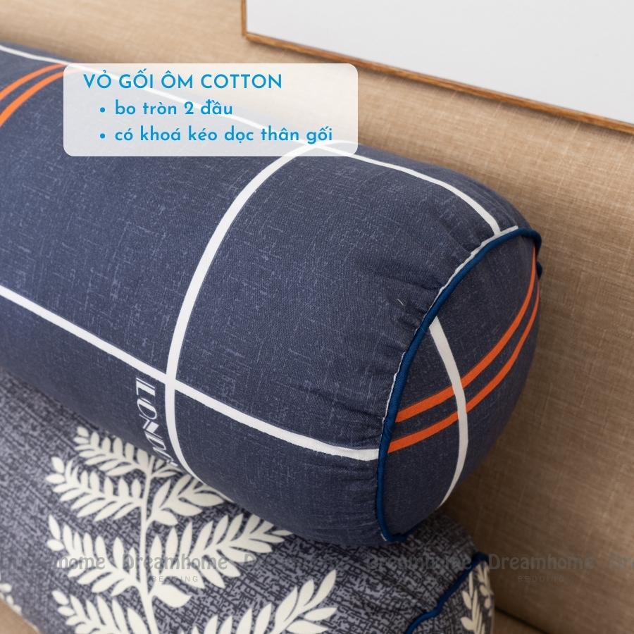 Vỏ gối ôm kéo khóa Cotton 100% DREAMHOME, bao gối ôm dây kéo bo tròn đầu dài 30x95 dùng ruột 35x100cm