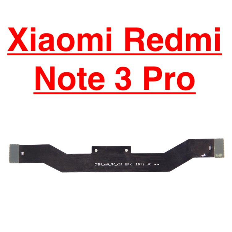 ✅ Chính Hãng ✅ Dây Sub Xiaomi Redmi Note 3 Pro Cáp Nối Main Sạc Cáp Nối Bo Mạch Chủ