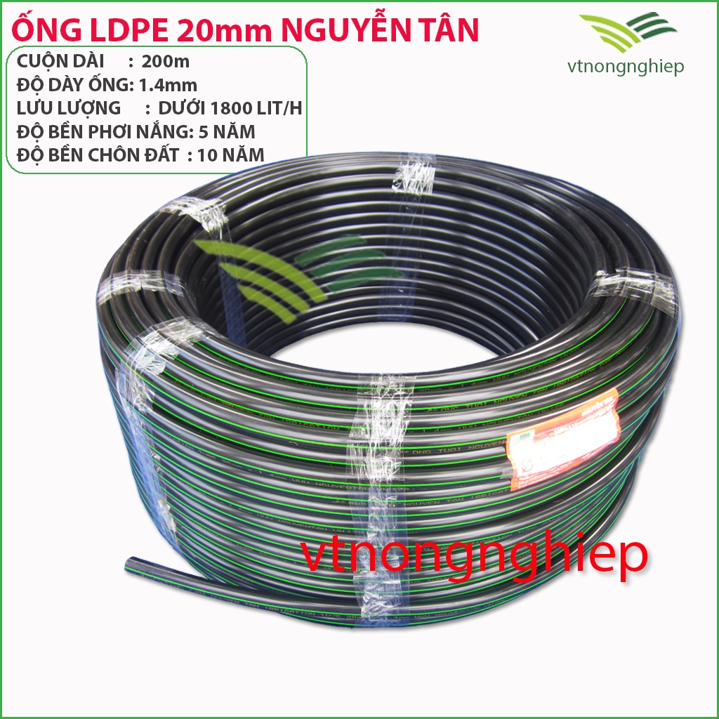 Ông tưới ldpe 20mm, dày 1.4ly, cuộn dài 200m, hiệu Nguyễn Tân, sử dụng cho hệ thống tưới cây tự động, béc tưới bù áp