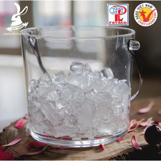 Xô Đá Nhựa Trong Acrylic Cao Cấp Fataco Việt Nam Đủ Size Kiểu Dáng Đa Dạng