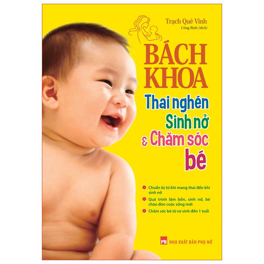 Sách: Combo Tri Thức Thai Sản Bà Bầu Cần Biết + Bách Khoa Thai Nghén Sinh Nở Và Chăm Sóc Em Bé