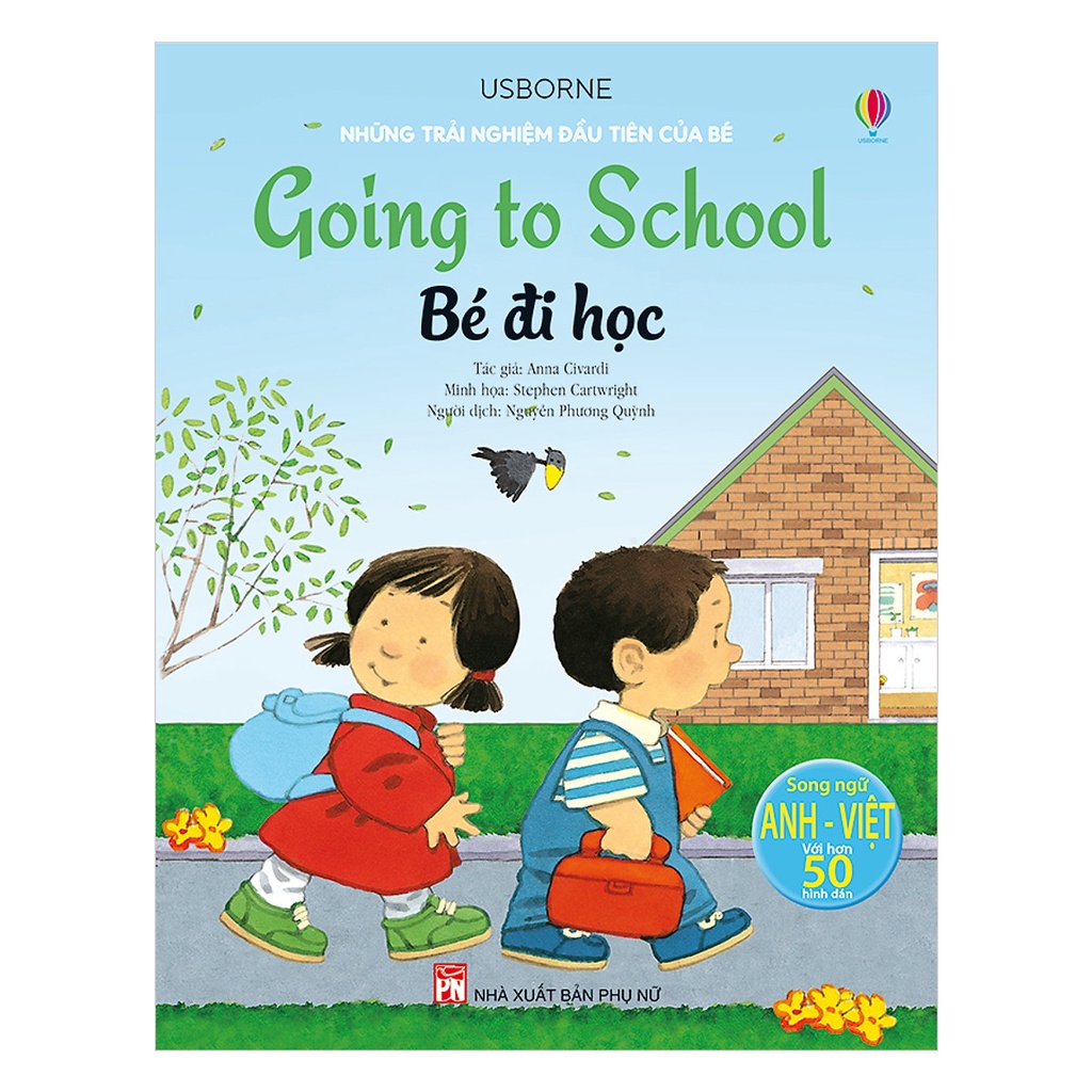 Sách- Những Trải Nghiệm Đầu Tiên Của Bé - Bé Đi Học( song ngữ anh việt)