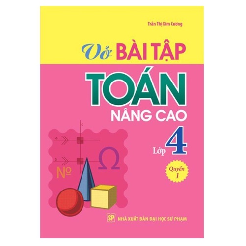 Sách - Vở Bài Tập Toán Nâng Cao Lớp 4 Tập 1