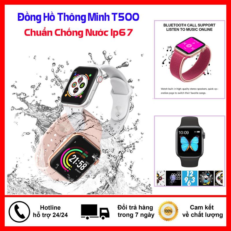 Đồng hồ thông minh chính hãngT500 Seri 5 Hàng Chuẩn 1:1 - Thay được dây và hình nền Nghe gọi hiển thị thông báo các