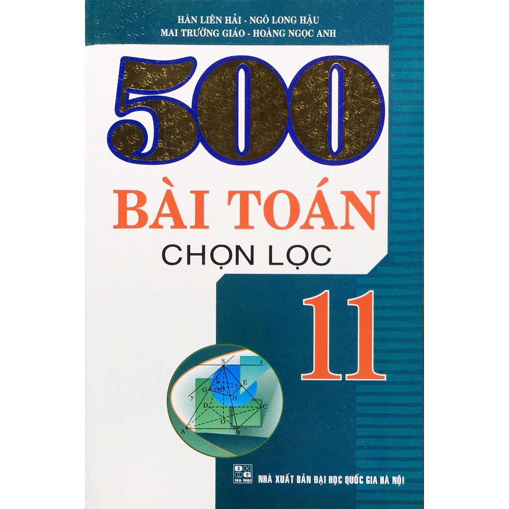 Sách - 500 Bài Toán Chọn Lọc Lớp 11