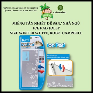 Vật dụng hamster - Miếng tản nhiệt chính hãng Jolly dành cho hamster, thỏ, bọ ú