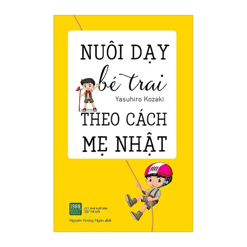 Sách - Nuôi Dạy Bé Trai Theo Cách Mẹ Nhật - Nuôi dạy con kiểu nhật bản