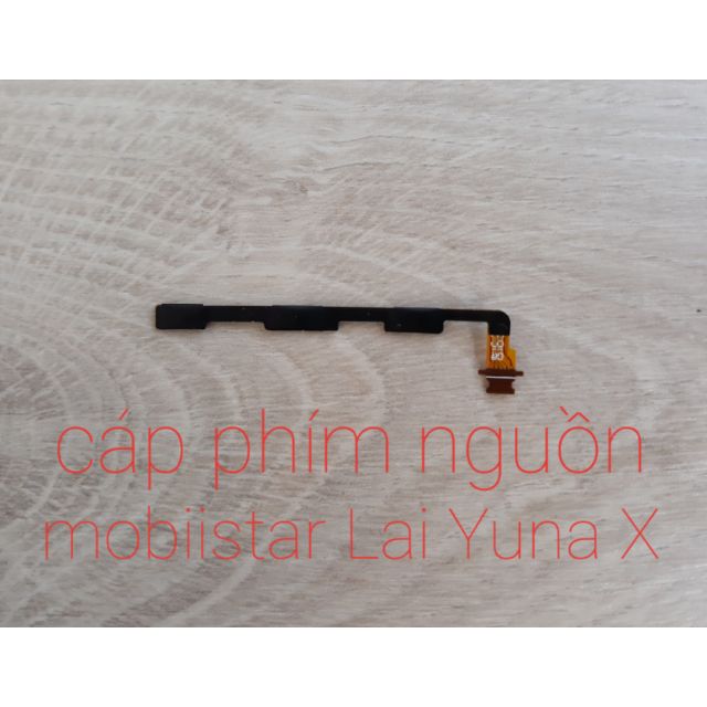 Cáp phím nguồn + phím âm lượng mobiistar Lai Yuna X