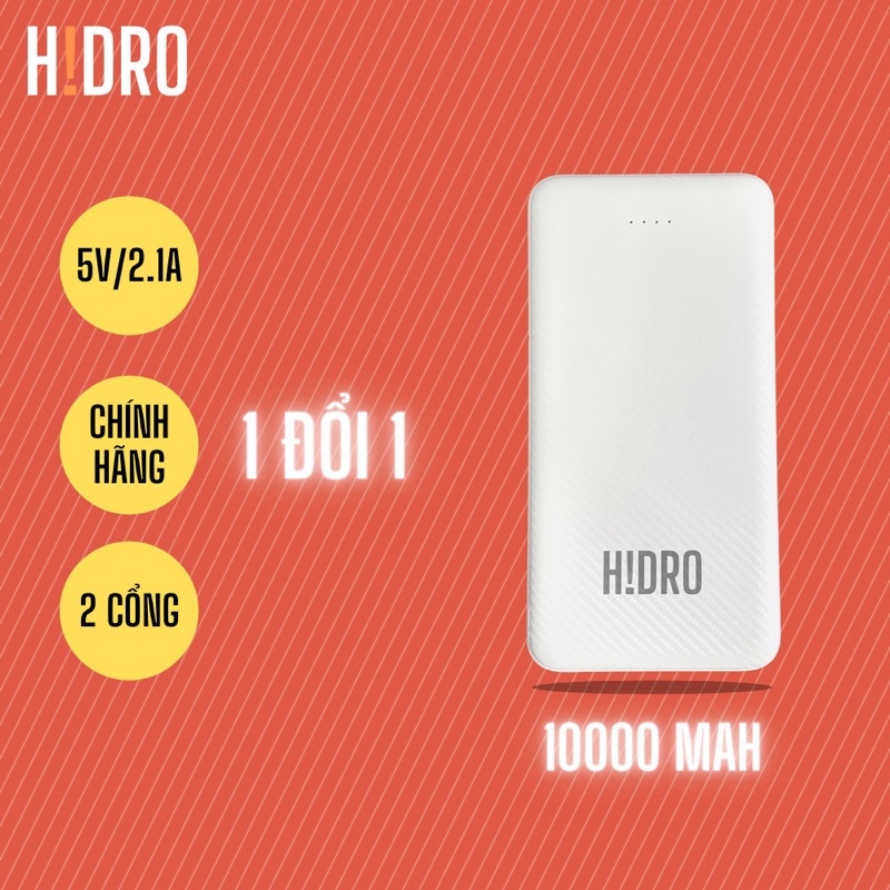 Sạc pin dự phòng HIDRO dung lượng 10.000Mah - Bảo hành 1 đổi 1