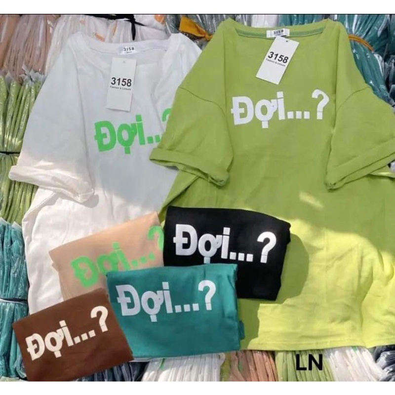 Áo phông Đợi LN11