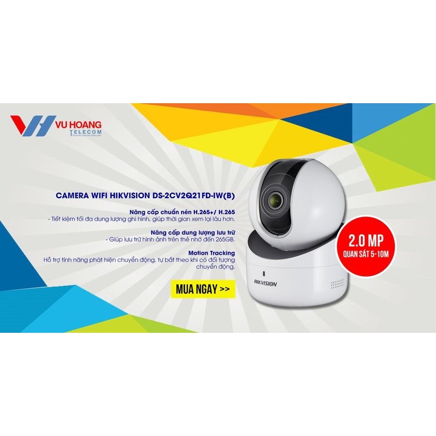 Camera Wifi Hikvision 2.0 DS-2CV2Q21FD-IW ( Bảo hành 24 tháng)