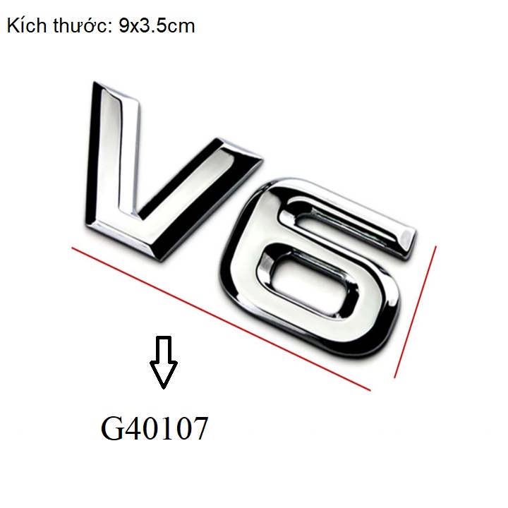 Decal tem chữ V6 dán ô tô G40107, G60311 - Chất liệu: Hợp kim inox - HÀNG CÓ SẴN