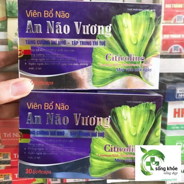 AN NÃO VƯƠNG - tăng cường trí nhớ, tập trung trí tuệ