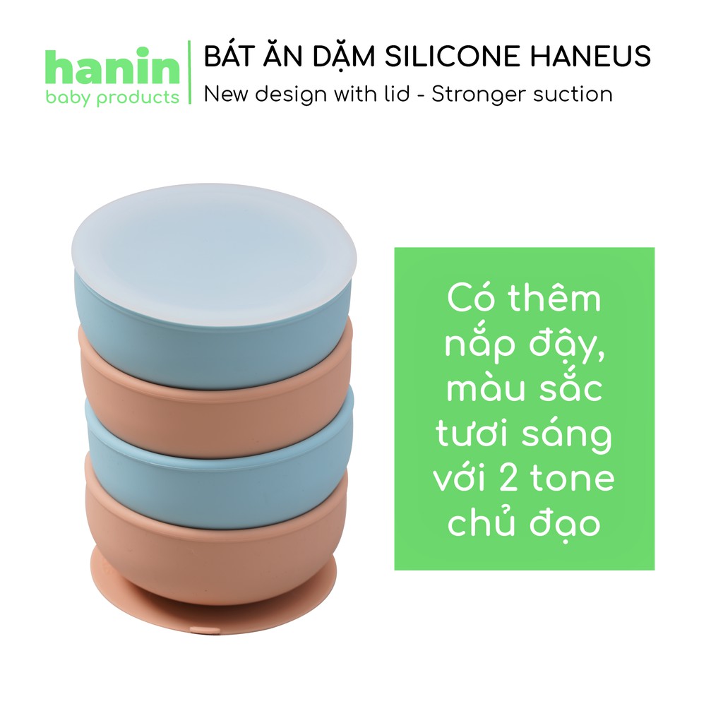 Bát ăn dặm Silicon chống đổ đế hút chân không Haneus - Thương hiệu Hanin Baby cho bé