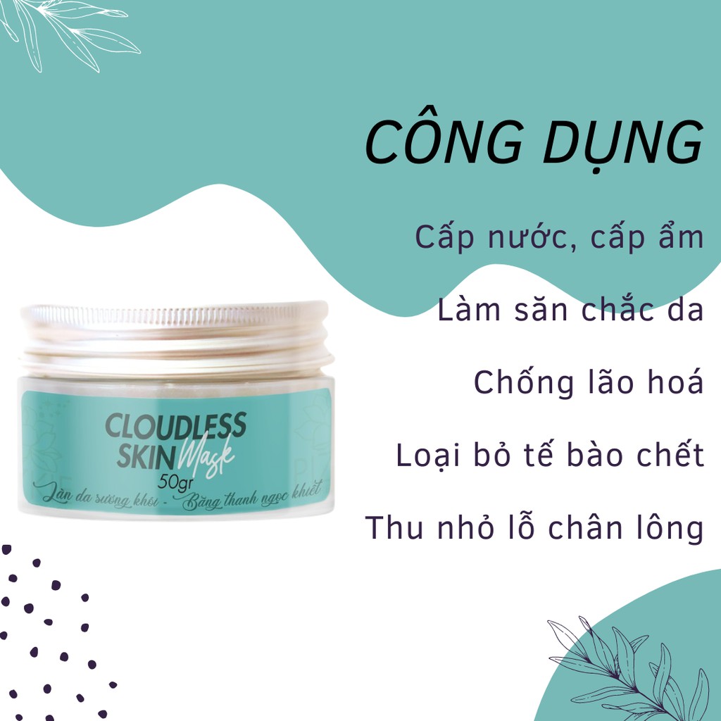 Mặt nạ Cloudless Skin Mask Thương Hiệu Pizkie Giúp Làn Da Căng Ẩm, Bóng Mịn 50gr