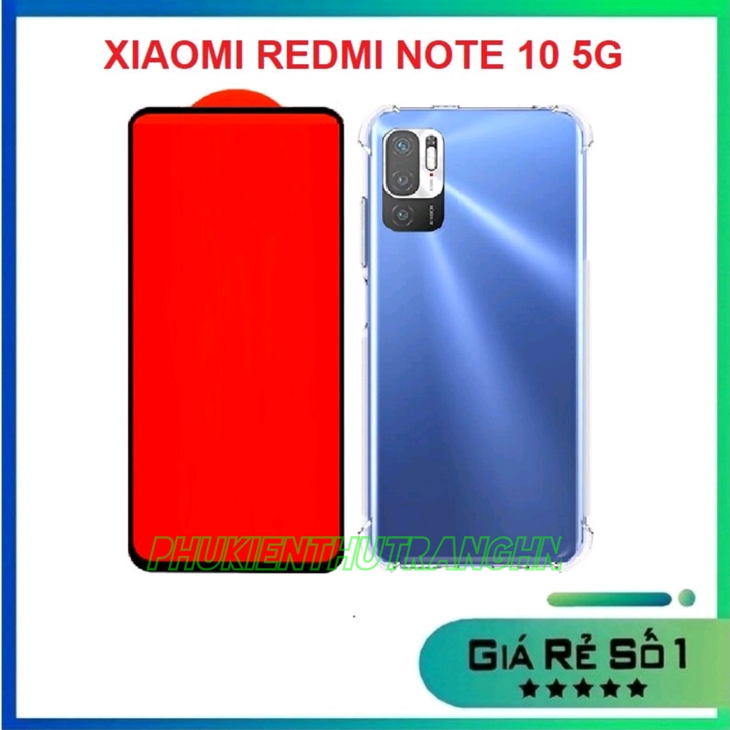 Combo Xiaomi Redmi Note 10 5G kính cường lực full màn + Ốp dẻo chống sốc có gờ bảo vệ camera