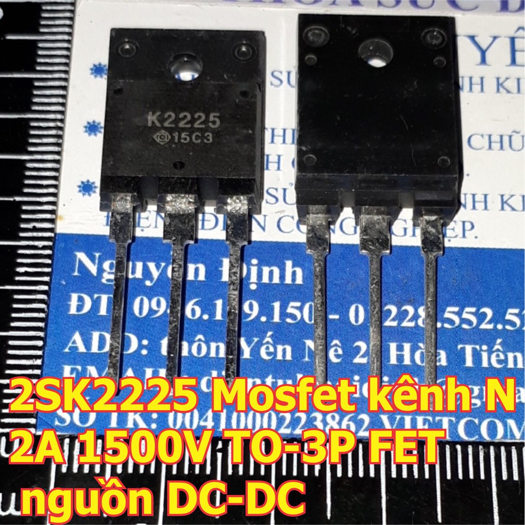 2SK2225 K2225 2225 Mosfet kênh N 2A 1500V TO-3P FET nguồn DC-DC kde6319
