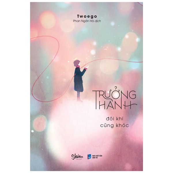 Sách - Trưởng Thành Đôi Khi Cũng Khóc - Twoego