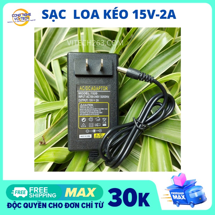 Nguồn Adapter 15V-2A model 1520, dùng cho LOA KÉO-VANG SỐ-BỘ MICRO KHÔNG DÂY...CHẤT LƯỢNG TUYỆT ĐỐI 100%