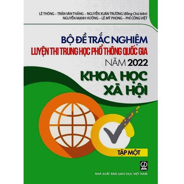 Sách - Combo Bộ đề trắc nghiệm luyện thi Trung Học Phổ Thông quốc gia năm 2022 bộ môn Khoa học xã hội (Tập 1 + Tập 2)