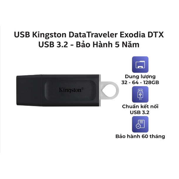 USB 3.2  : 64GB / 32GB Kingston Exodia  tốc độ upto 100MB/s, BH 5 Năm Hàng Chính Hãng !