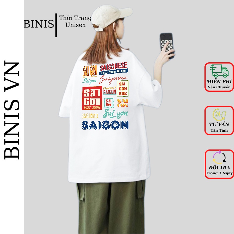Áo Thun Tay Lỡ Sài Gòn Unisex Form Rộng Nam Nữ Chất Vải Cotton Áo Phông Tay Lỡ Cổ Tròn Phong Cách Ulzzang BINIS