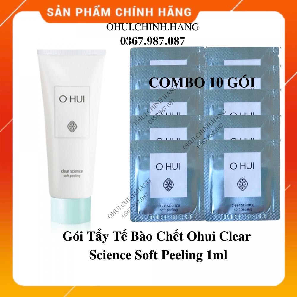 10 gói tẩy tế bào chết ohui clear science 1ml_Ebisu Cosmetics