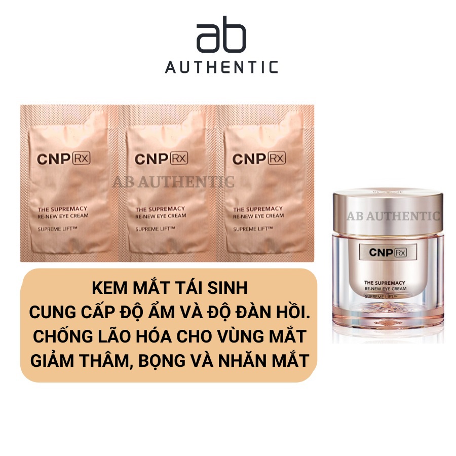 Gói Sample Kem mắt CNP Rx tái tạo The Supremacy Renew Eye Cream - AB Authentic