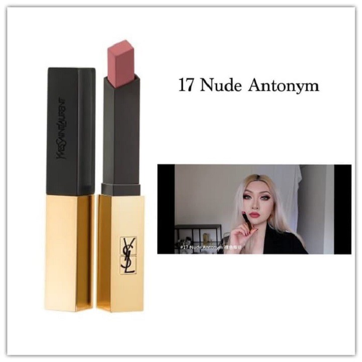 Son YSL Rouge Pur Couture The Slim Matte 17 Nude Antonym màu hồng đất