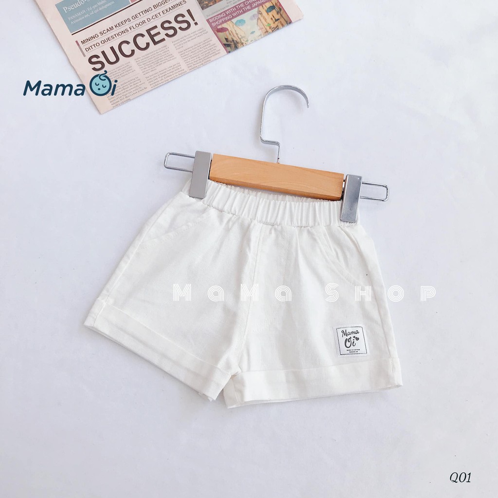 Q25 Quần đùi bé trai bé gái vải Linen Short sợi lanh tự nhiên an toàn cho bé 0-3 tuổi của Mama Ơi - Thời trang cho bé