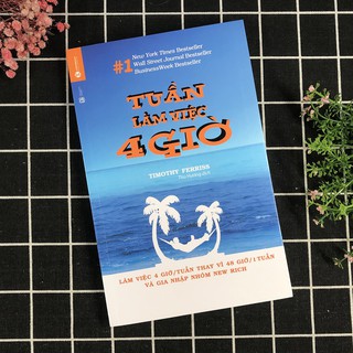 Sách - Tuần Làm Việc 4 Giờ