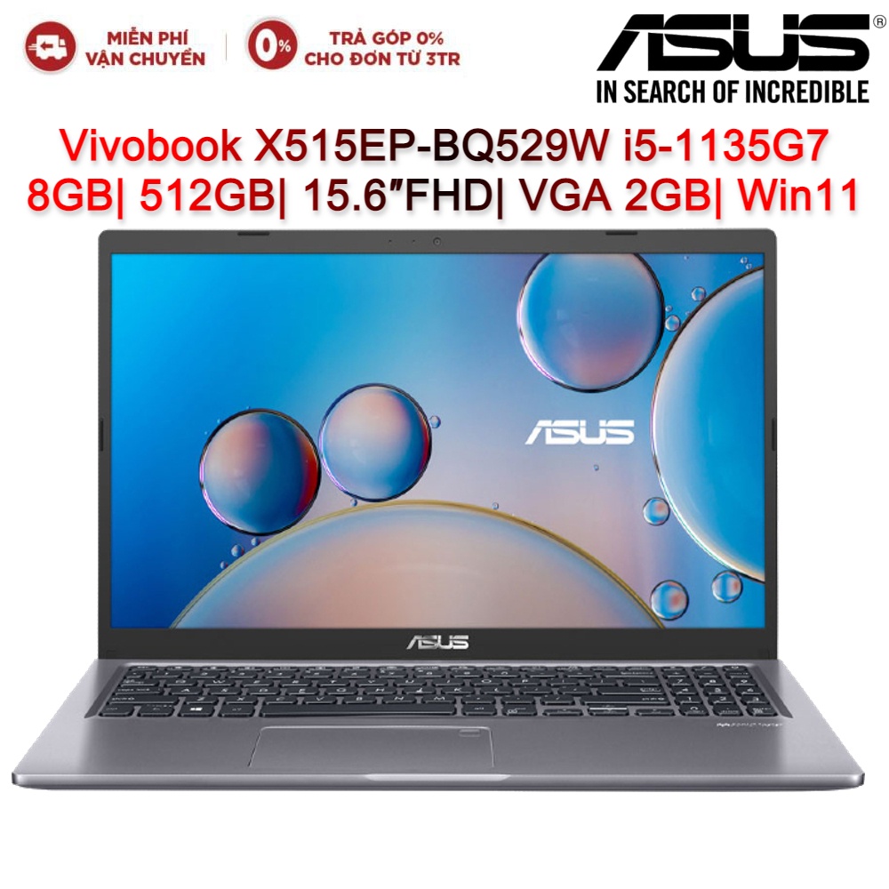 Laptop ASUS Vivobook X515EP-BQ529W i5-1135G7| 8GB| 512GB| 15.6″FHD| VGA 2GB| Win11 (Xám)