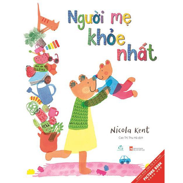 Sách tranh song ngữ Người mẹ khỏe nhất