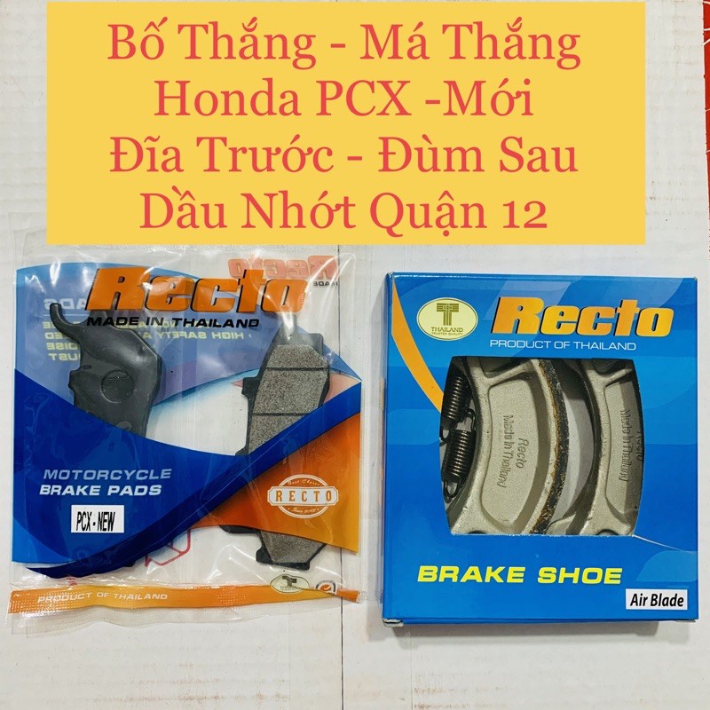 Bố Thắng - Má Phanh Honda PCX NEW Đĩa Trước - Đùm Sau Recto Thailand