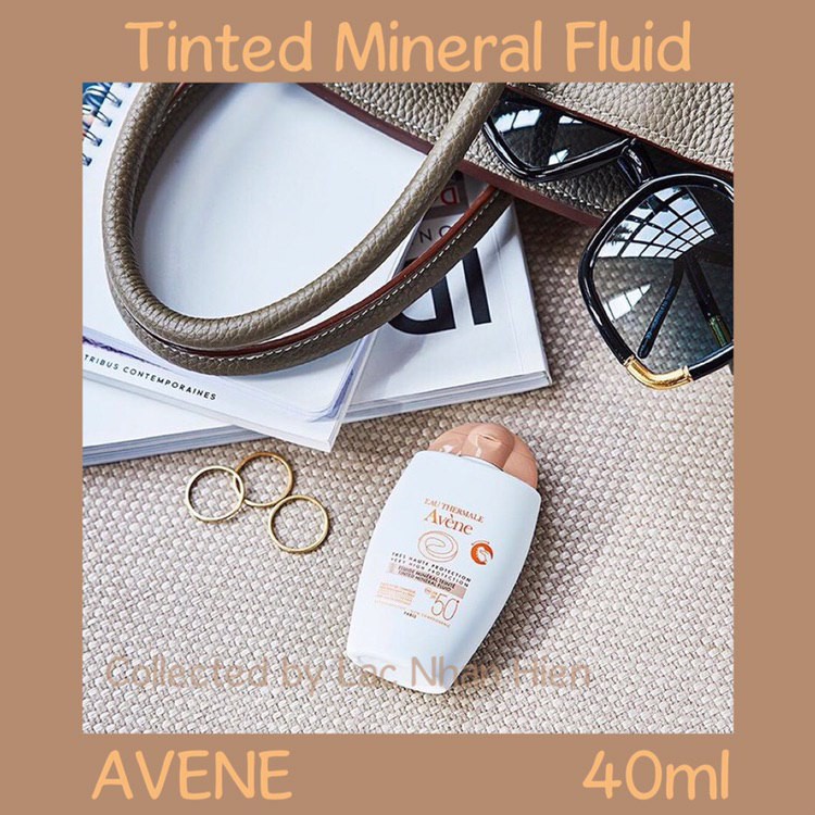 KEM CHỐNG NẮNG VẬT LÝ AVENE CHO DA RẤT NHẠY CẢM ❤ AVENE TINTED MINERAL FLUID SPF50+ (Bản có màu)