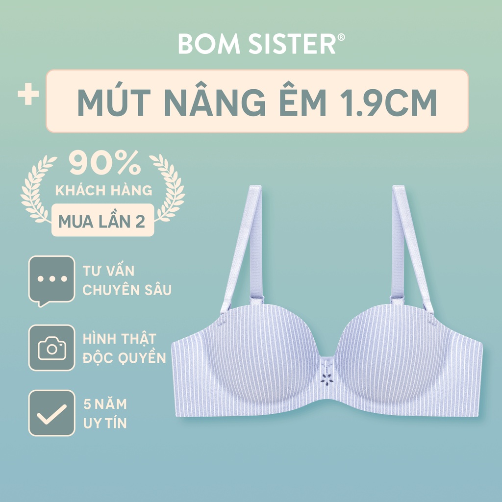 Áo lót mút vừa cúp ngang su đúc không gọng hoạ tiết sọc siêu nâng BOM SISTER MU5001