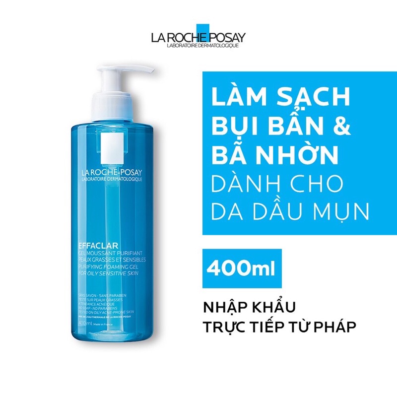 Sữa Rửa Mặt LaRoche Posay Effaclar Purifying Foaming Gel Chính Hãng