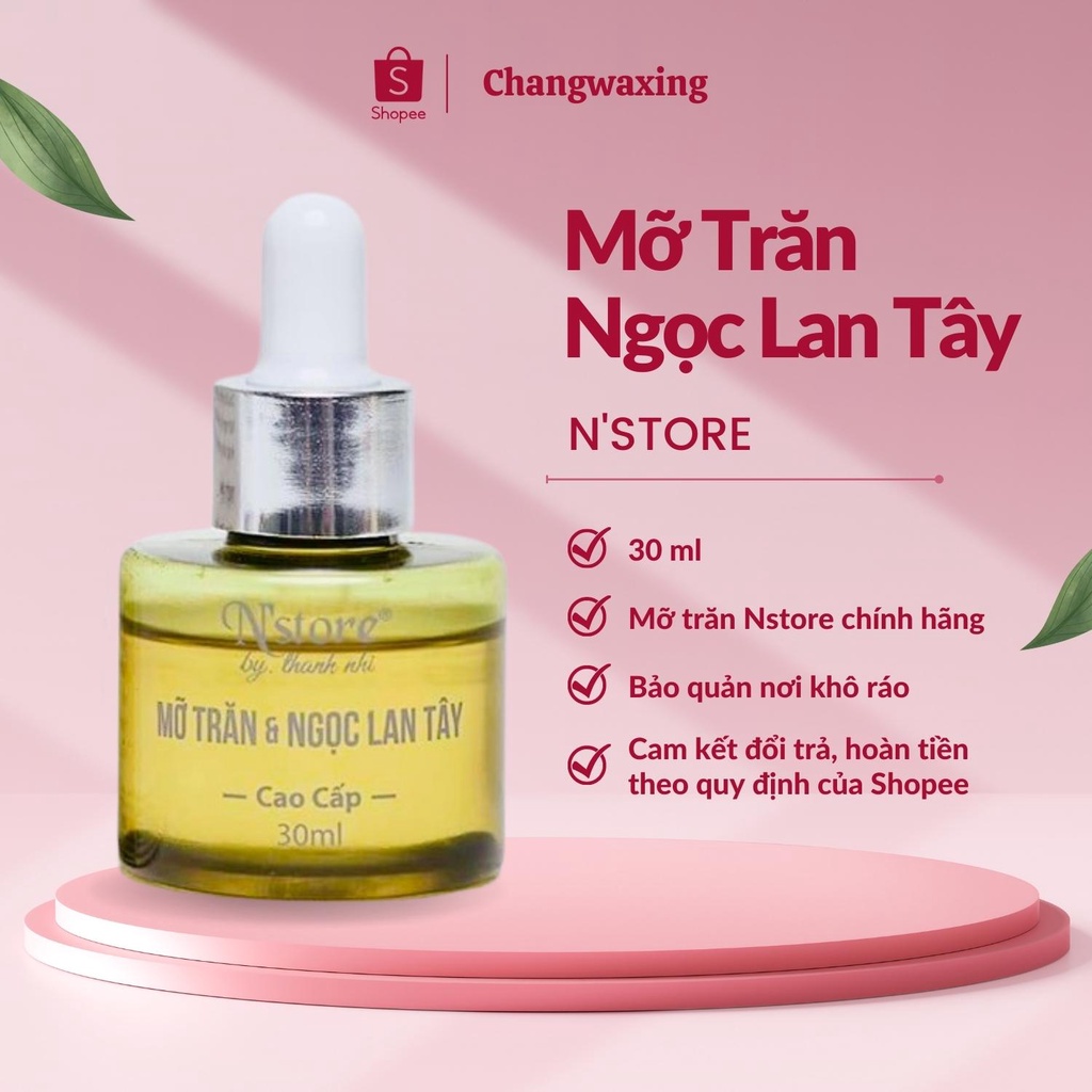 Mỡ Trăn Ngọc Lan Tây Dưỡng Da Triệt Lông