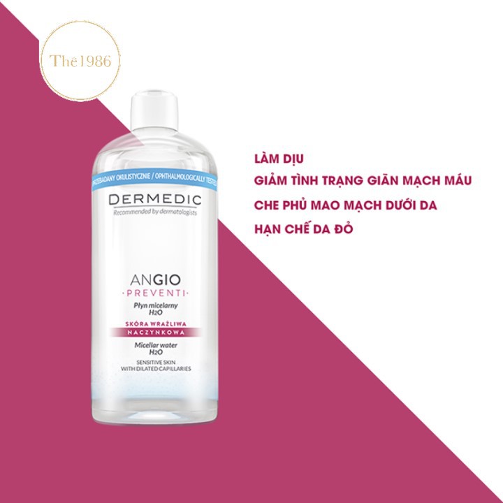 Nước rửa mặt, tẩy trang dành cho da giãn mao mạch Dermedic Angio Preventi micellar water H2O 500ml