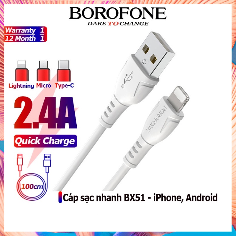Dây cáp sạc nhanh chính hãng BOROFONE BX51 TypeC cho điện thoại androids phù hợp tất cả