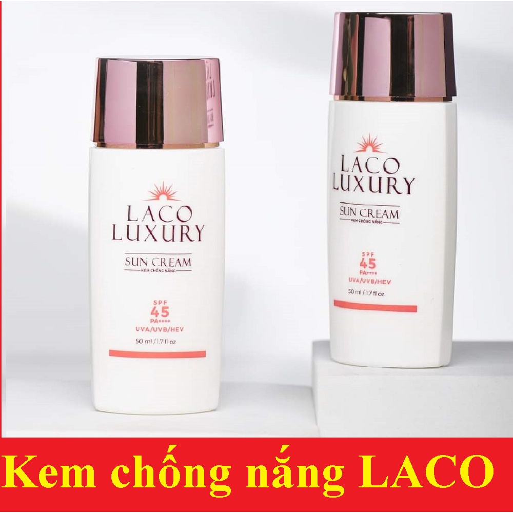 Kem Chống Nắng Laco Luxury Sun Cream 50ml, dưỡng trắng SPF45 PA++++ Lên Tone, Chống UVA, UVB, Không Nhờn, Kiềm Dầu