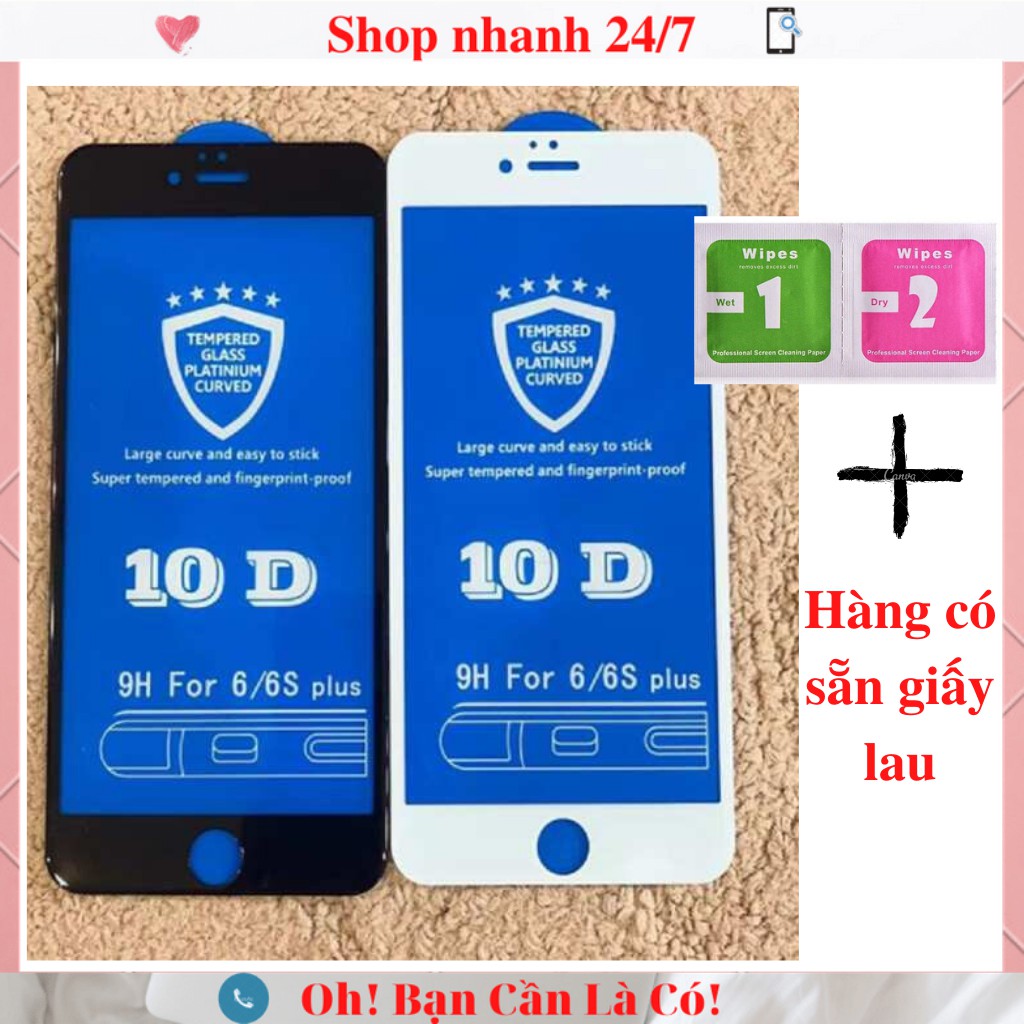 Cường Lực Iphone 10D FULL Màn  Cho Iphone 6/6s/6 Plus/6sPlus/7/8/7 Plus/8Plus/X/Xr/Xs max/ip11/ip11pro/ip11promax