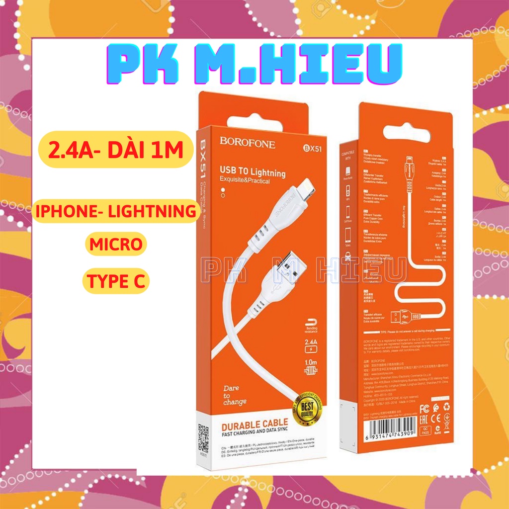 Cáp sạc nhanh BOROFONE BX51 1m sạc full iPhone/ Android/ iPad dây truyền tải dữ liệu